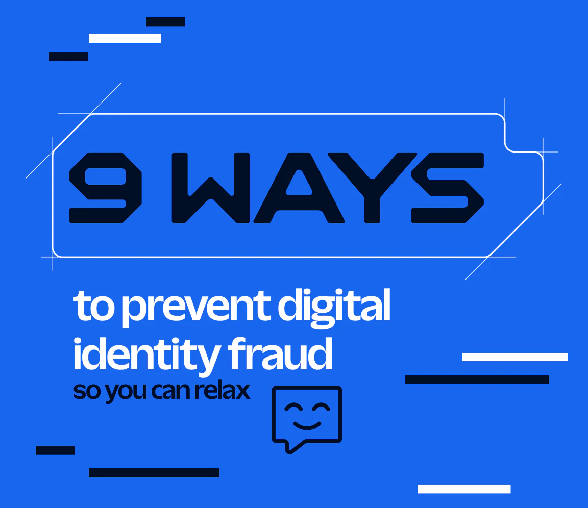 Text graphic with '9 Ways to Prevent Digital Identity Fraud' on a blue background.