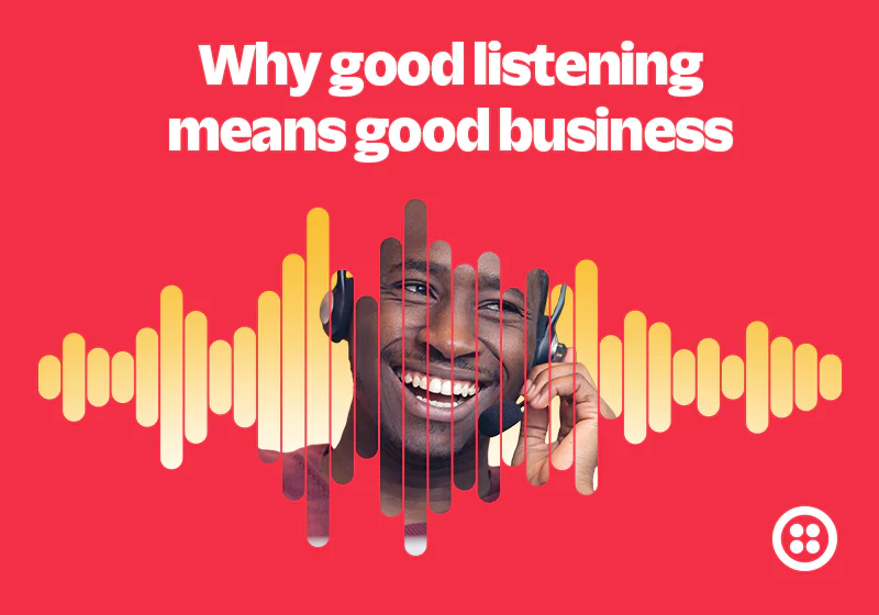 Smiling person with headphones and soundwave graphic with the text Why good listening means good business.