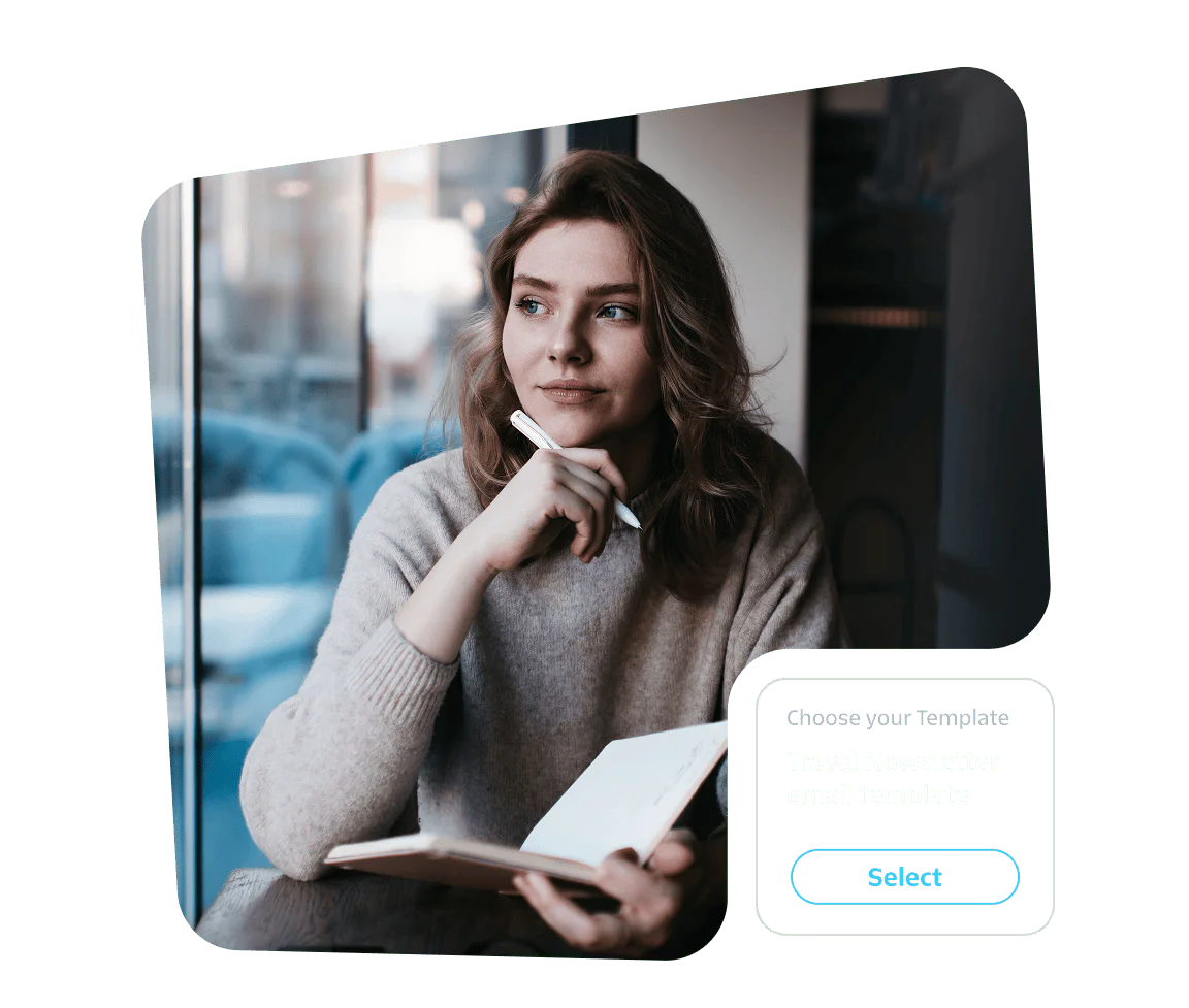 Woman sitting by a window holding a notebook and pen, thinking, with a travel newsletter template selection prompt.