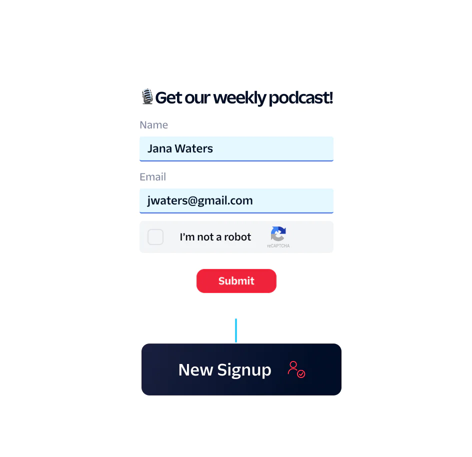 Signup form for a weekly podcast with fields for name, email, and a captcha checkbox.