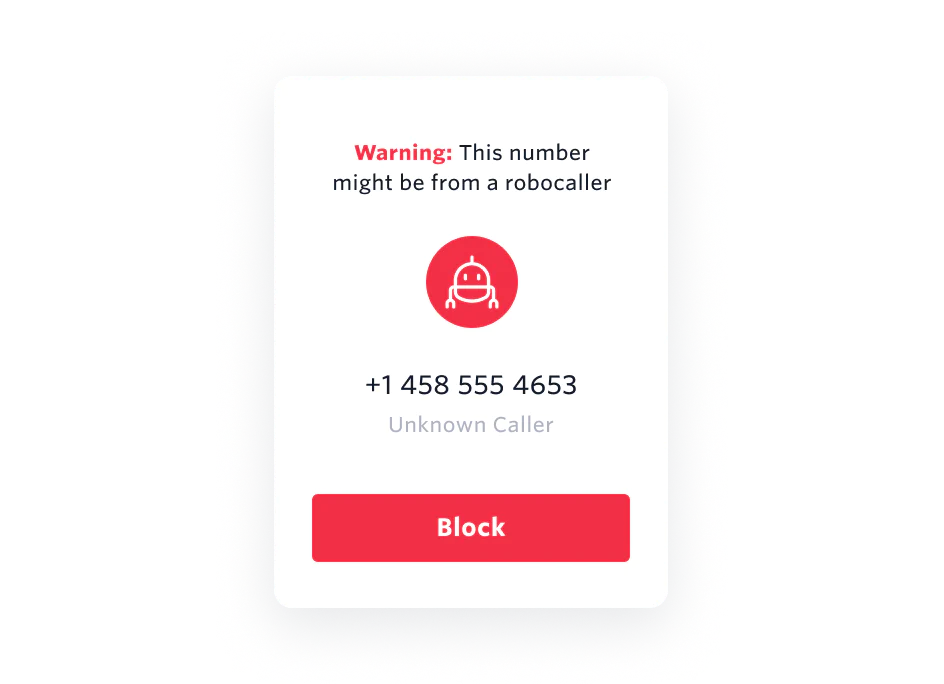 UI notification showcasing a warning from an unknown incoming robocall.