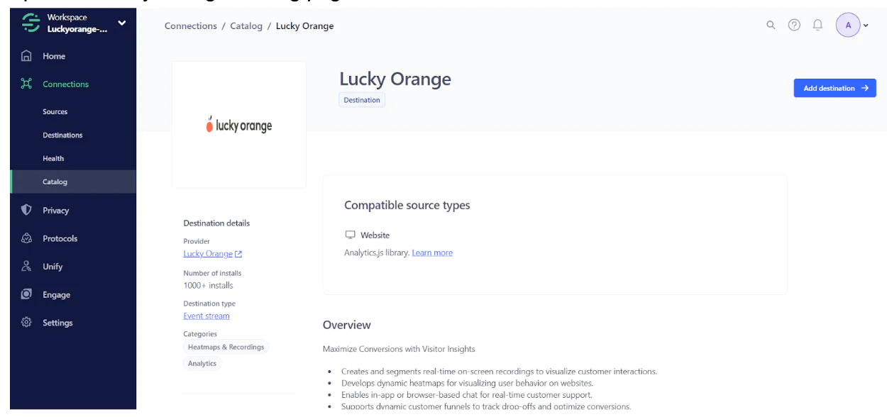 Lucky Orange destination page in Workspace with details and compatible source types.