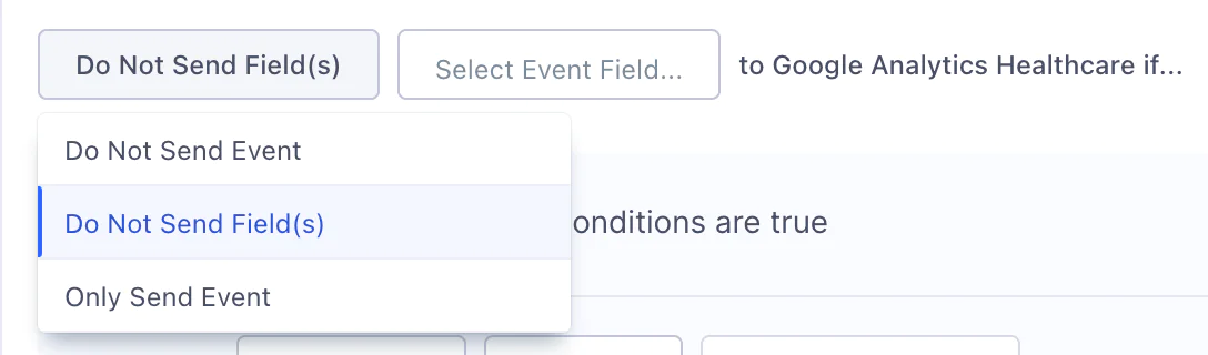 Dropdown menu options for sending or not sending fields in Google Analytics Healthcare.