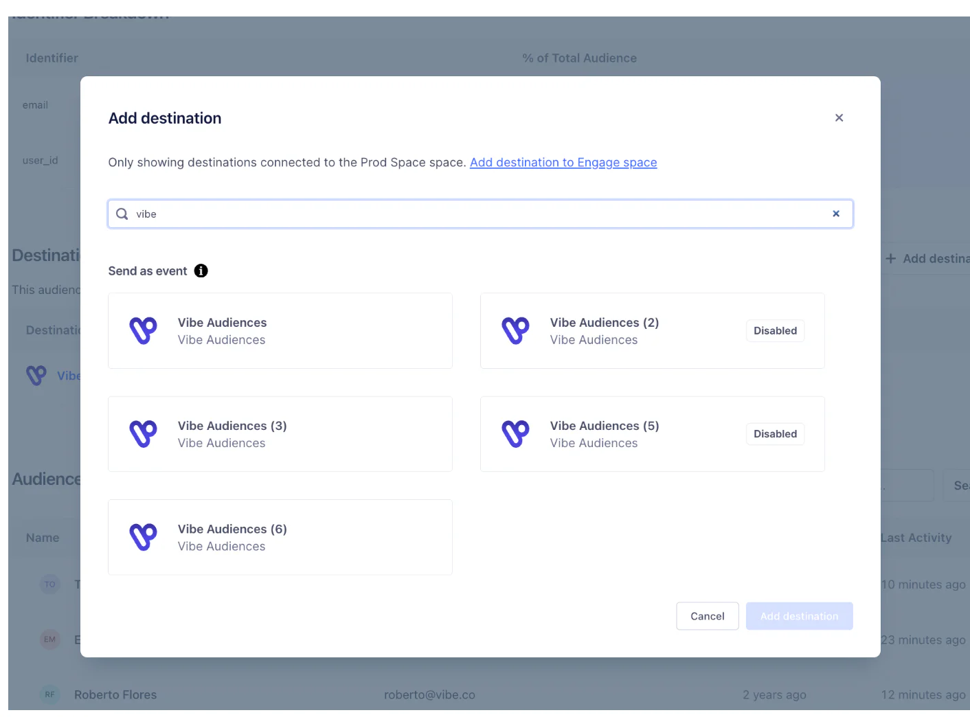 Dialog box showing different Vibe Audiences destinations to add in a software interface.