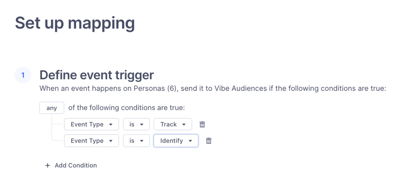 Interface showing the setup of event triggers for Personas with conditions for Track and Identify events.