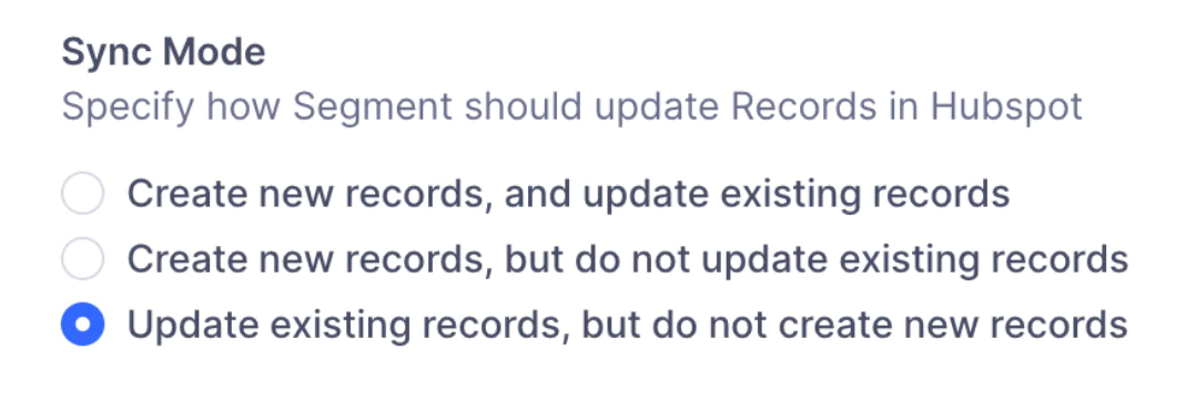 Sync mode options in Segment for updating records in HubSpot with radio buttons for selection.