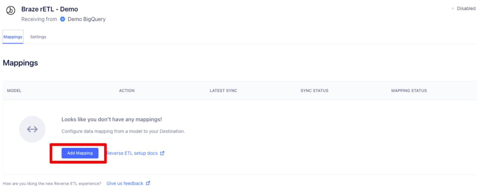 Navigate to the Mappings tab of the Braze destination and select Add Mapping