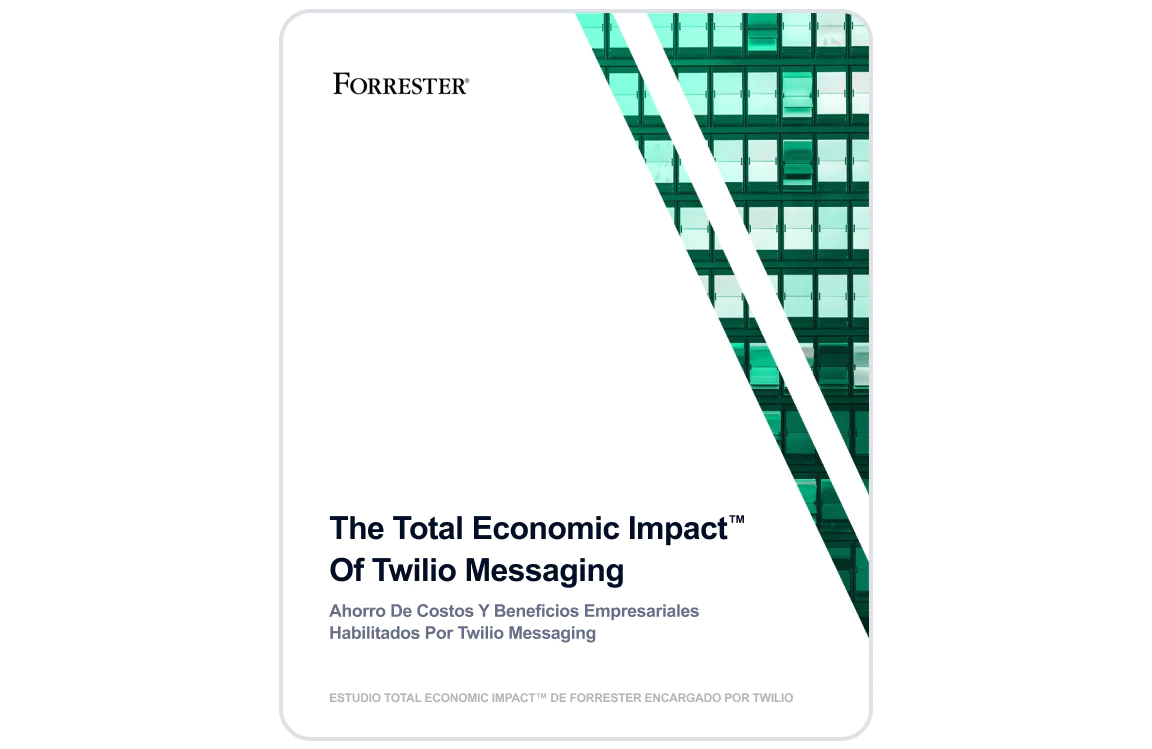 Cover page of Forrester's study on the economic impact of Twilio Messaging, highlighting cost savings and business benefits.