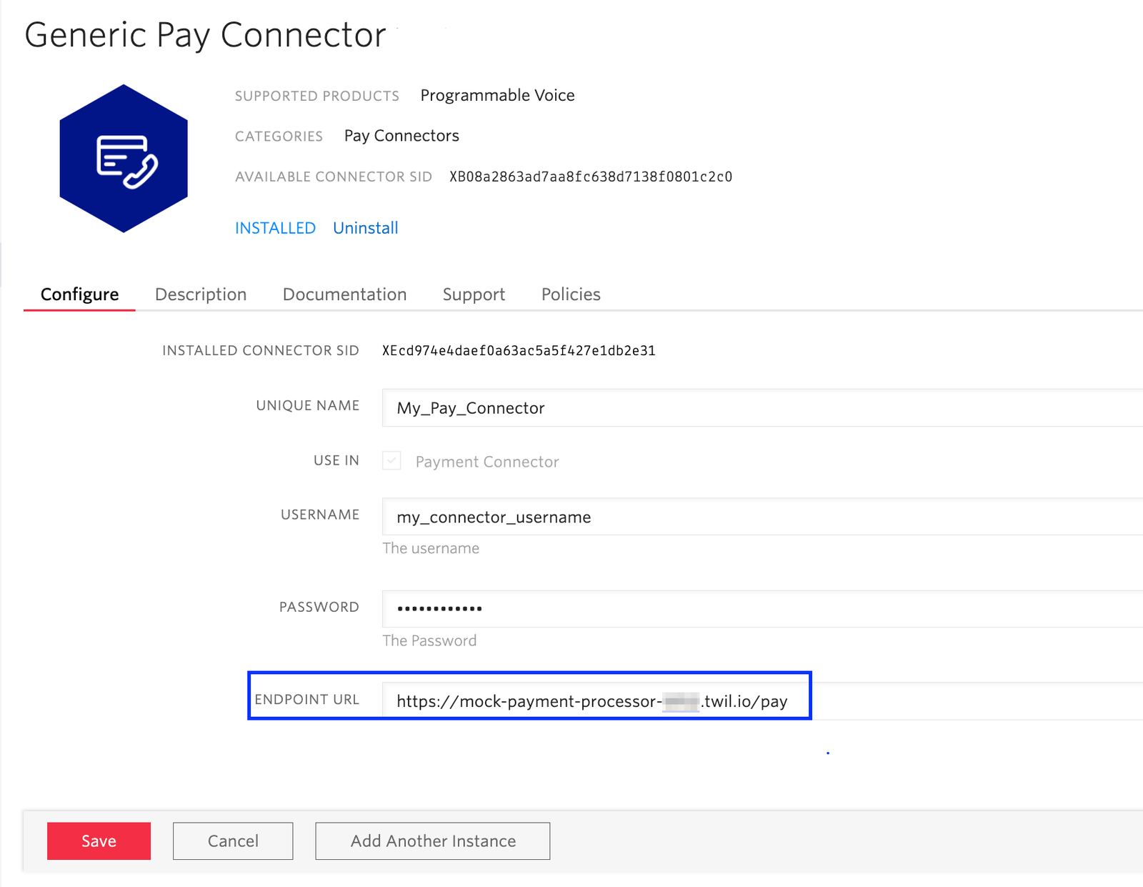 Update your Generic Pay Connector Endpoint URL with the URL of your mock-payment-processor Twilio Function URL.
