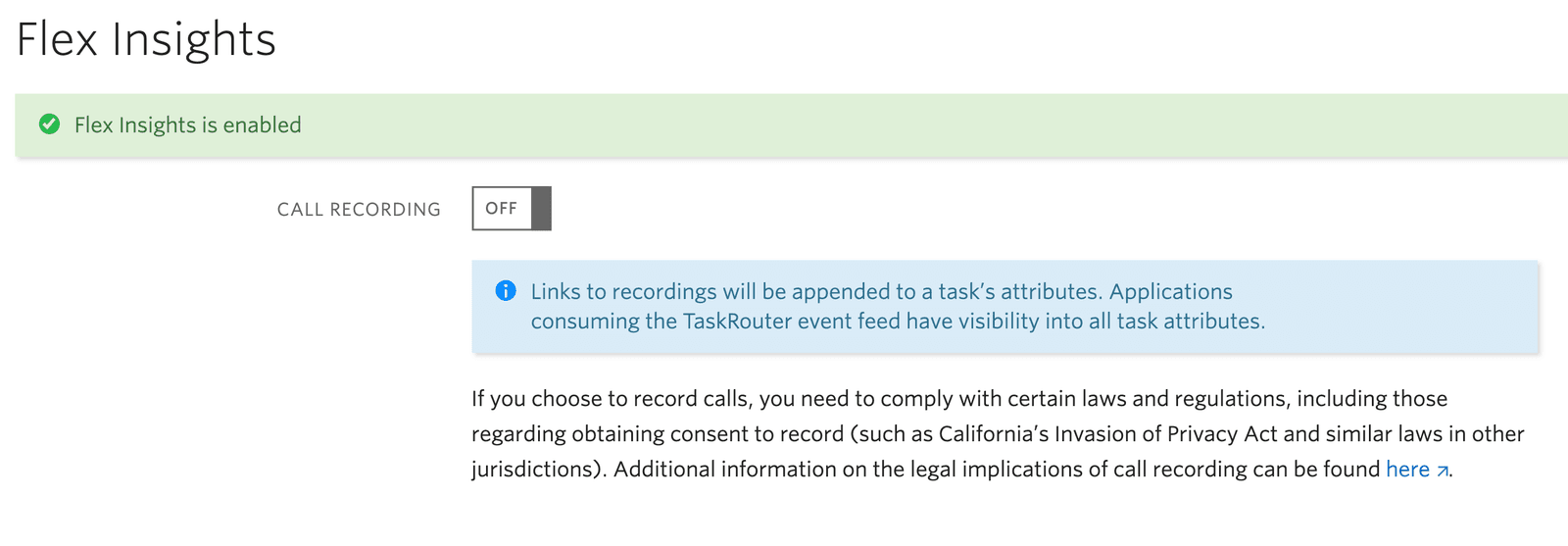 Flex Insights enabled with call recording off and legal compliance notice.